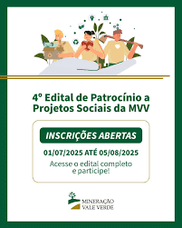 Edital Mineração Vale Verde de projetos sociais