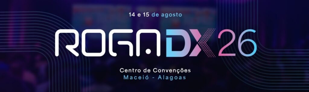 Roga DX 2026 promete reunir mais de 2 mil participantes e consolidar Maceió como polo da inovação no Nordeste Imagem do maior evento de tecnologia do NE